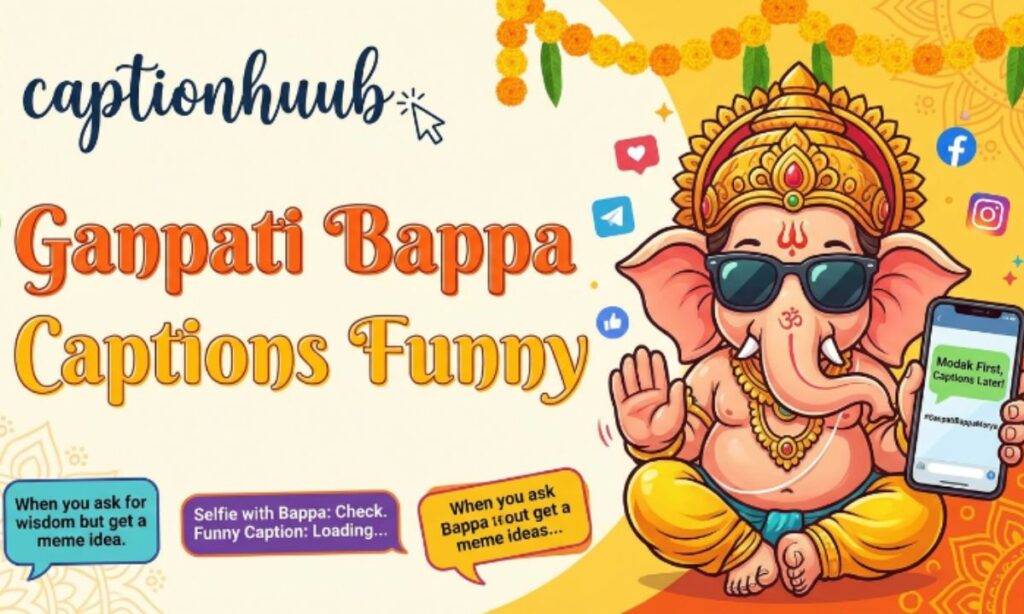 Ganpati Bappa Captions Funny