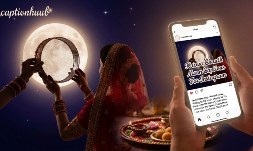 Karwa Chauth Moon Captions