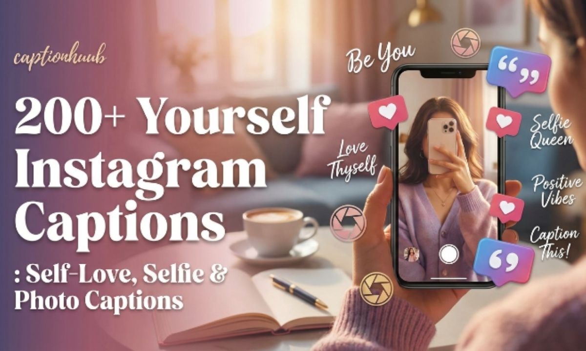 Yourself Instagram Caption