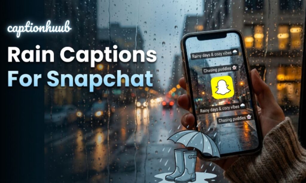 Rain Captions For Snapchat